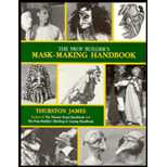 Prop Builder's Mask-Making Handbook