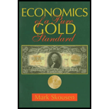 Economics of a Pure Gold Standard Economics of a Pure Gold Standard