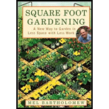 Square Foot Gardening: A New Way to Garden in Less Space 