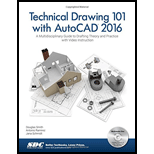 Technical Drawing 101 with AutoCAD 2016 - With CD