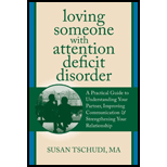 Loving Someone With Attention Deficit Disorder: A Practical 