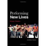 Performing New Lives : Prison Theatre