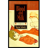 Blood and Milk : Stories Blood and Milk : Stories