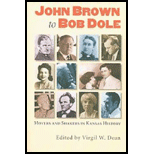 John Brown to Bob Dole: Movers and Shakers in Kansas History