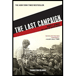 Last Campaign: Robert F. Kennedy and 82 Days That Inspired America by Thurston Clarke - ISBN 9780805090222