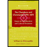 Cherokees and Christianity, 1794-1870 Cherokees and Christianity, 1794-1870