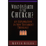 What on Earth Is the Church? What on Earth Is the Church?