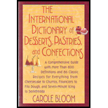 The International Dictionary of Desserts, Pastries, and 