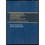 Professional Responsibility, Standards, Rules and Statutes, 2010-2011 by John S. Dzienkowski - ISBN 9780314262752