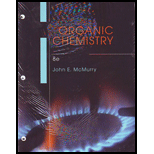 Organic Chemistry (Looseleaf) (Custom) (ISBN10: 1133191878; ISBN13: 9781133191872