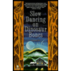 cover of Slow Dancing on Dinosaur Bones