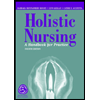 Holistic Nursing : A Handbook for Practice by Barbara Montgomery Dossey, Lynn Keegan and Cathie E. Guzzetta - ISBN 9780763731830
