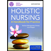 Holistic Nursing - With Access by Barbara Montgomery Dossey - ISBN 9781449651756