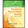 Foundations of Psychiatric Mental Health Nursing: A Clinical Approach - With CD (ISBN13: 9781416066675)