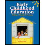 Early Childhood Education  Building a Philosophy for Teaching