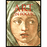 Art in Focus 4TH Edition, Gene A. Mittler (9780026624084)   Textbooks 