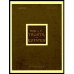 Basic Wills,Trusts, and Estates