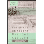 Composers on Modern Musical Culture  An Anthology of Readings on Twentieth Century Music