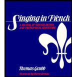 Singing in French  A Manual of French Diction and French Vocal Repertoire