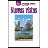 Nuevas Vistas  Advanced Spanish  Course 1