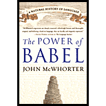 Power of Babel  A Natural History of Language