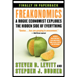 Freakonomics A Rogue Economist Explores the Hidden Side of Everything