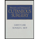 Principles and Techniques of Cutaneous Surgery