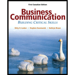 Business Communication : Building Critical Skills, (Canadian Edition) - Kitty O. Locker and Kathryn Braun