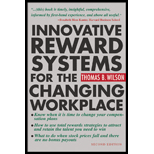 Innovative Reward Systems for the Changing Workplace