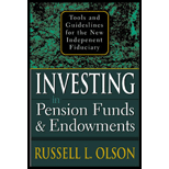 Investing in Pension Funds and Endowments