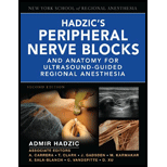 Hadzics Peripheral Nerve Blocks and Anatomy for Ultrasound Guided Regional Anesthesia