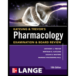 Katzung and Trevors Pharmacology  Examination and Board Review