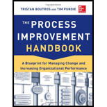 Process Improvement Handbook A Blueprint for Managing Change and Increasing Organizational Performance