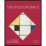 Macroeconomics, Updated Edition / With Study Guide -  J. Bradford DeLong, Hardback