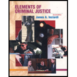 Elements of Criminal Justice   With Annual Editions