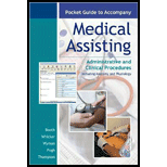 Pocket Guide to accompany Medical Assisting : Administrative and Clinical Procedures by Booth, Whicker, Pugh, Thompson and Wyman - ISBN 9780073257761