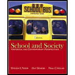 School and Society  Historical and Contemporary Perspectives