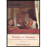 Window on Humanity  Concise Introduction to General Anthropology