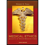 Medical Ethics  Accounts of Ground Breaking Cases