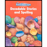 Kaleidoscope  Decodable Stories and Spelling Workbook Level B