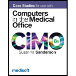 Computers in the Medical Office Case Studies