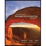 Fundamental Managerial Accounting Concepts   With Connect