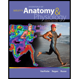 Seeleys Essentials of Anatomy and Phys.   With Connect