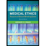 cover of Medical Ethics: Accounts of Ground-Breaking Cases (7th edition)
