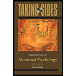 Taking Sides  Abnormal Psychology