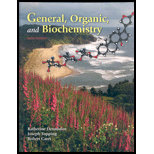 General,Organic,and Biochemistry   With Student Study Guide / Solutions Manual