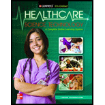 Health Care Science Technology Career Foundations 13 Edition, by Kathryn A Booth - ISBN 9780078780929