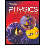 Physics: Principles and Problems by Paul W. Zitzewitz - ISBN 9780078807213
