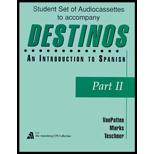 Destinos  An Introduction to Spanish, Part 2 / 12 Tapes