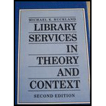 Library Services in Theory and Context - Michael K. Buckland